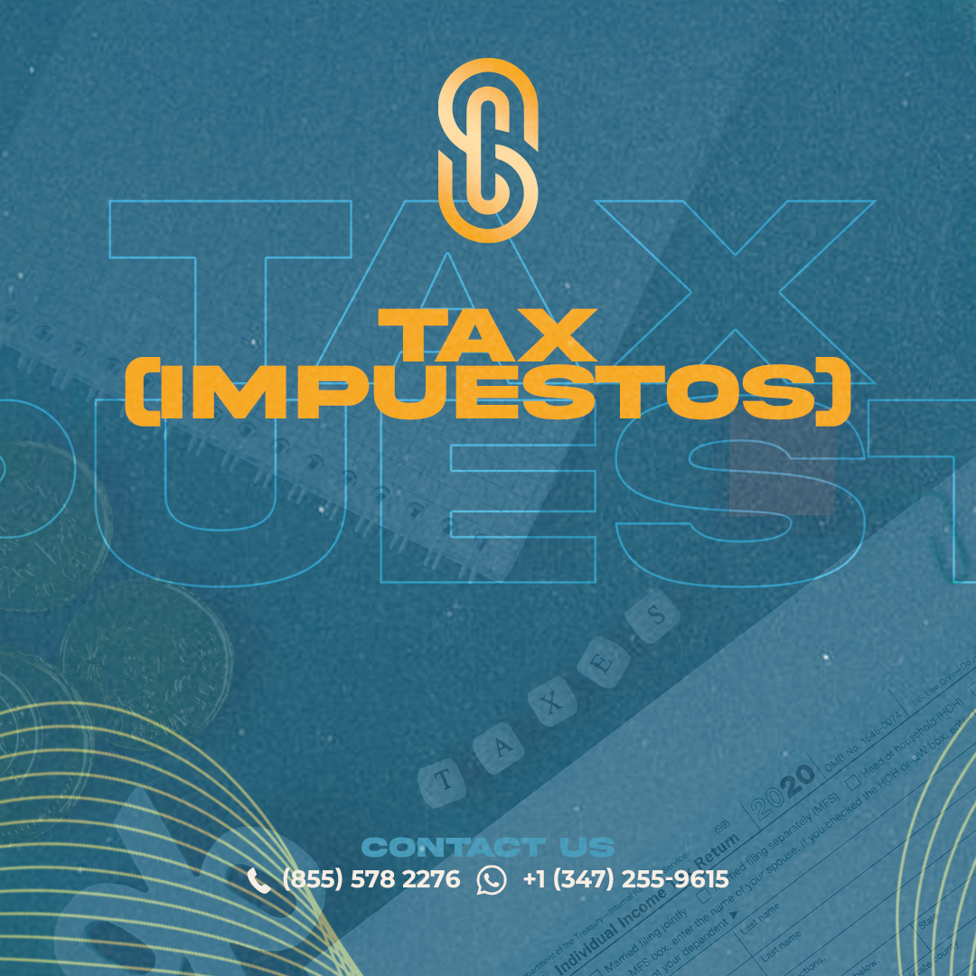 Tax (Impuestos)